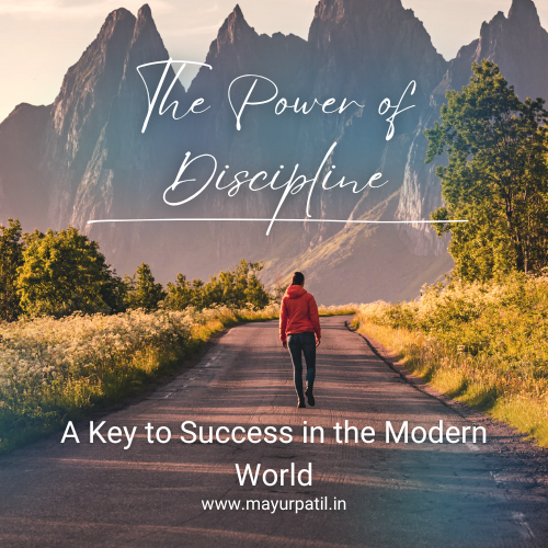 The Key to Success: Discipline